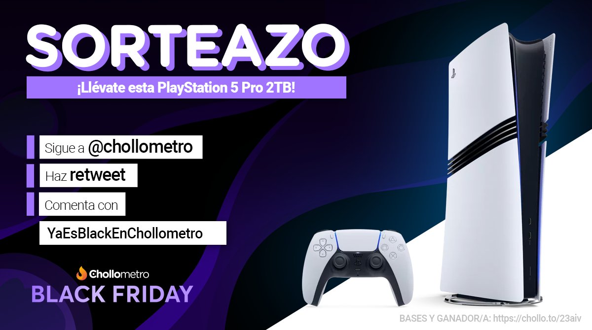 chollometro's tweet image. SEGUIMOS DE SORTEAZO!!!  

Para participar: 
🏃 Síguenos 
🔁 Haz retweet 
✍️ Comenta con YaEsBlackEnChollometro diciendo qué tienes pensado pillarte este Black

Llévate la nueva PS5 PRO por la cara!
#Chollometrosiempre