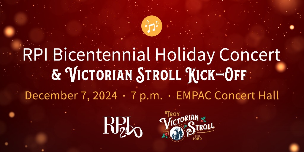 Join us on 12/7 for our free Bicentennial Holiday Concert, which kicks off the Troy Victorian Stroll