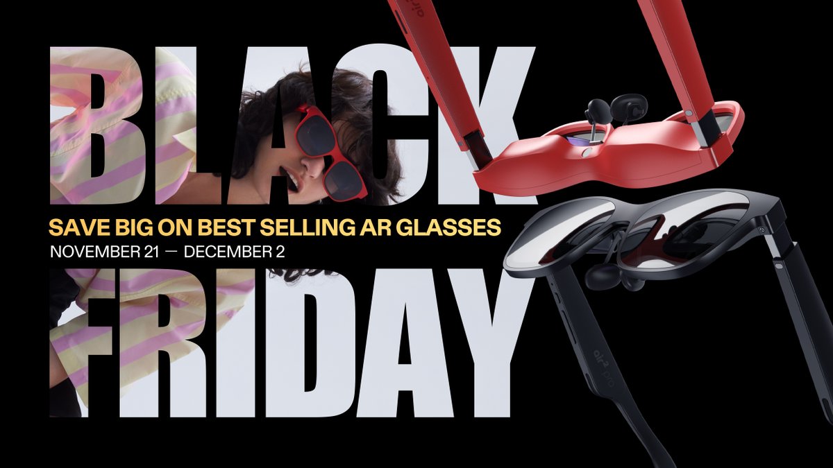 XREAL_Global's tweet photo. XREAL Black Friday Deals are LIVE!!! 🚀

Our biggest and best offers on the #Air2Pro, first-time discount on #BeamPro, and more!

💥11/21-12/2 💥
🇺🇸 https://t.co/1T102PRfWT
🇬🇧 https://t.co/Zo7uzSmWEK
🇩🇪 https://t.co/FICqQGCLAG
🇮🇹 https://t.co/nTdqZb2Yiy
🇫🇷 https://t.co/StdA80ifXk https://t.co/rH5stxlzij