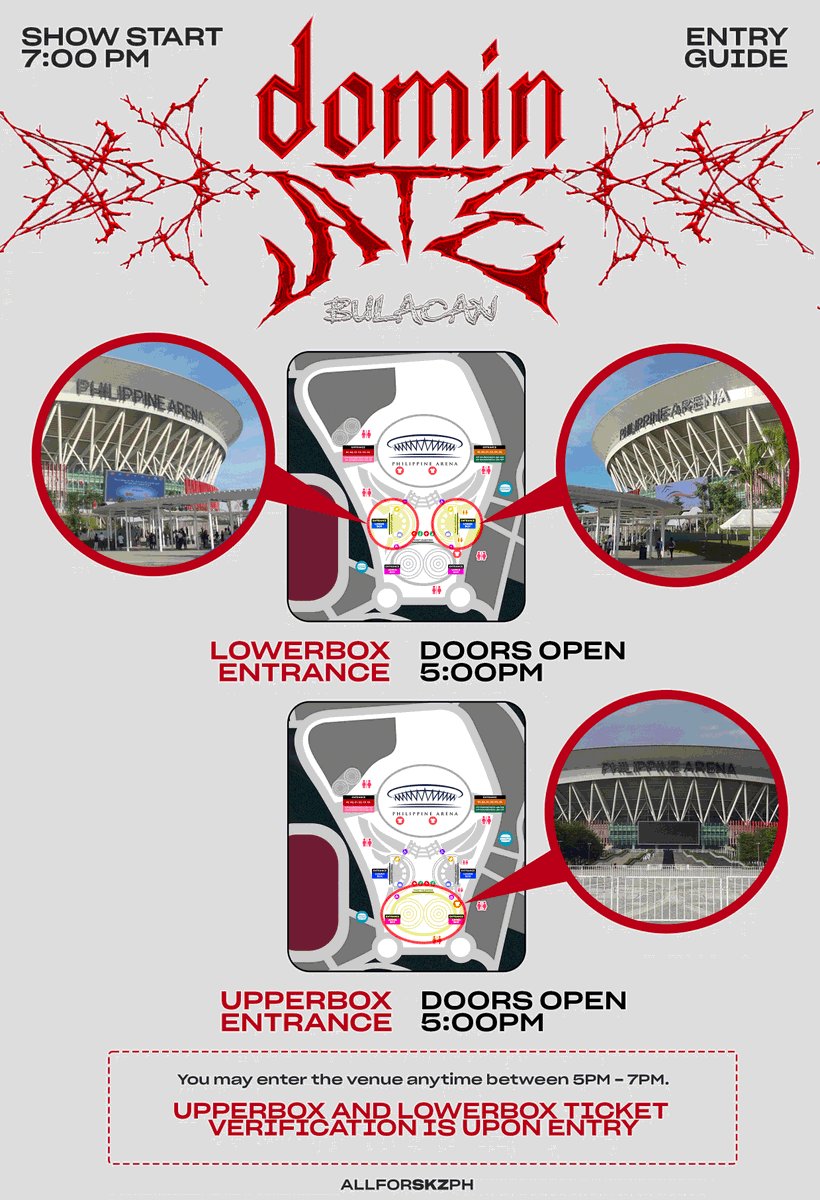 allforskzph's tweet photo. < #dominATE_BULACAN >

STAYs! Few more days left until DominATE in BULACAN!

Here are the entry guides, landmark references and schedule for the designated entrances for each tier.

The show starts at 7:00 PM, make sure that you are inside the PH Arena on or before the show starts!

For LOWERBOX and UPPERBOX ticket holders, ticket verification will be conducted upon entry.

Please be guided accordingly!