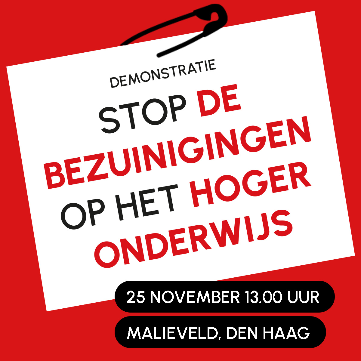 Stop de sloop van het hoger onderwijs! Kom 25 november om 13.00 uur naar het Malieveld in Den Haag!  aob.nl/actueel/campag…