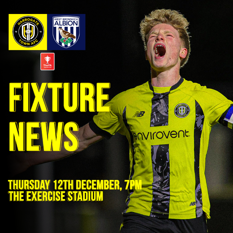 HarrogateTown's tweet photo. 📅 Details for our #FAYouthCup Round Three tie against @WBA at The Exercise Stadium have been confirmed