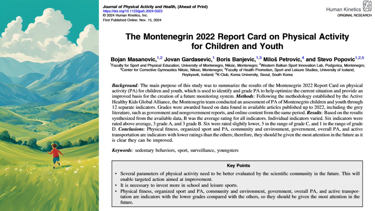 @activehealthykids.org (@activehealthyk1) on Twitter photo Congratulations to Montenegrin Report Card team on their publication “The Montenegrin 2022 Report Card on Physical Activity for Children and Youth” in <a href="/JPAHjournal/">Journal of Physical Activity & Health</a> ! #GlobalMatrix 4.0
Publication details at activehealthykids.org/2024/11/19/the… Congratulations to Montenegrin Report Card team on their publication “The Montenegrin 2022 Report Card on Physical Activity for Children and Youth” in <a href="/JPAHjournal/">Journal of Physical Activity & Health</a> ! #GlobalMatrix 4.0
Publication details at activehealthykids.org/2024/11/19/the…