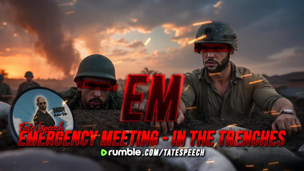 emergencytate's tweet photo. EMERGENCY MEETING - IN THE TRENCHES

Tonight, November 21

Live on Rumble

https://t.co/t2l34dNb9U https://t.co/z8xbu7VlAj