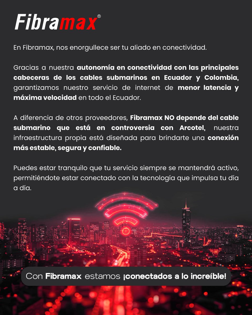 En Fibramax, nos enorgullece ser tu aliado en conectividad 🌐✨.

Gracias a nuestra autonomía en conectividad con las principales cabeceras de los cables submarinos 🌊🔌, garantizamos nuestro servicio de internet de menor latencia y máxima velocidad 🚀⚡ en todo el Ecuador 🇪🇨