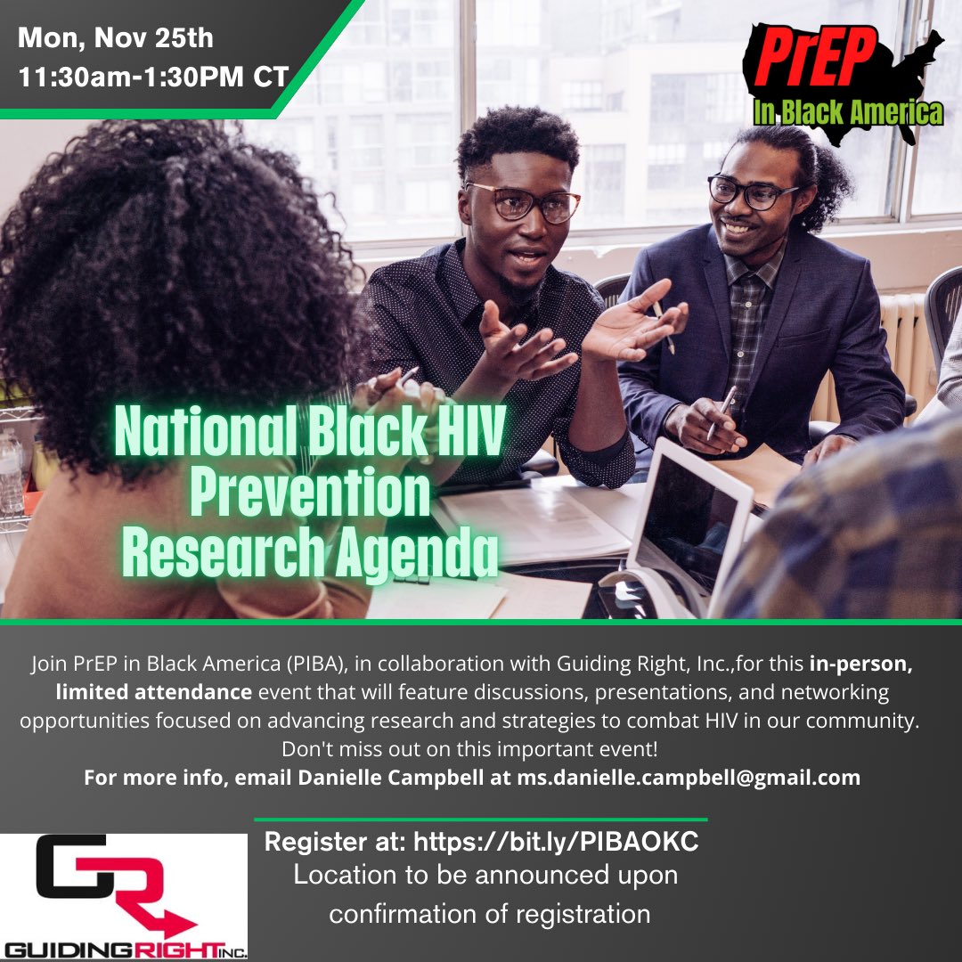 PrEP In Black America (@prepinblkus) on Twitter photo Do you live or work in the Oklahoma City area? Well <a href="/PrEPInBlkUS/">PrEP In Black America</a> will be hosting a session to inform the first of its kind National Black HIV Prevention Research Agenda, in partnership with <a href="/guidingrightinc/">Guiding Right, Inc.</a> on Monday Nov. 25th. Join US!
Registered here: bit.ly/PIBAOKC Do you live or work in the Oklahoma City area? Well <a href="/PrEPInBlkUS/">PrEP In Black America</a> will be hosting a session to inform the first of its kind National Black HIV Prevention Research Agenda, in partnership with <a href="/guidingrightinc/">Guiding Right, Inc.</a> on Monday Nov. 25th. Join US!
Registered here: bit.ly/PIBAOKC