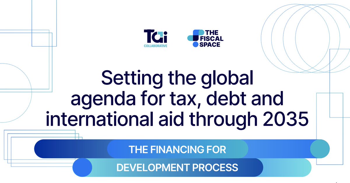 The FfD4 Conference is a pivotal chance to shape the future of tax, debt &amp; aid through 2035.
Our new brief  explores why #Philanthropy must engage to drive real impact.
📰 Read it here: taicollaborative.org/setting-the-gl…

#FinancingForDevelopment  #GlobalFinance