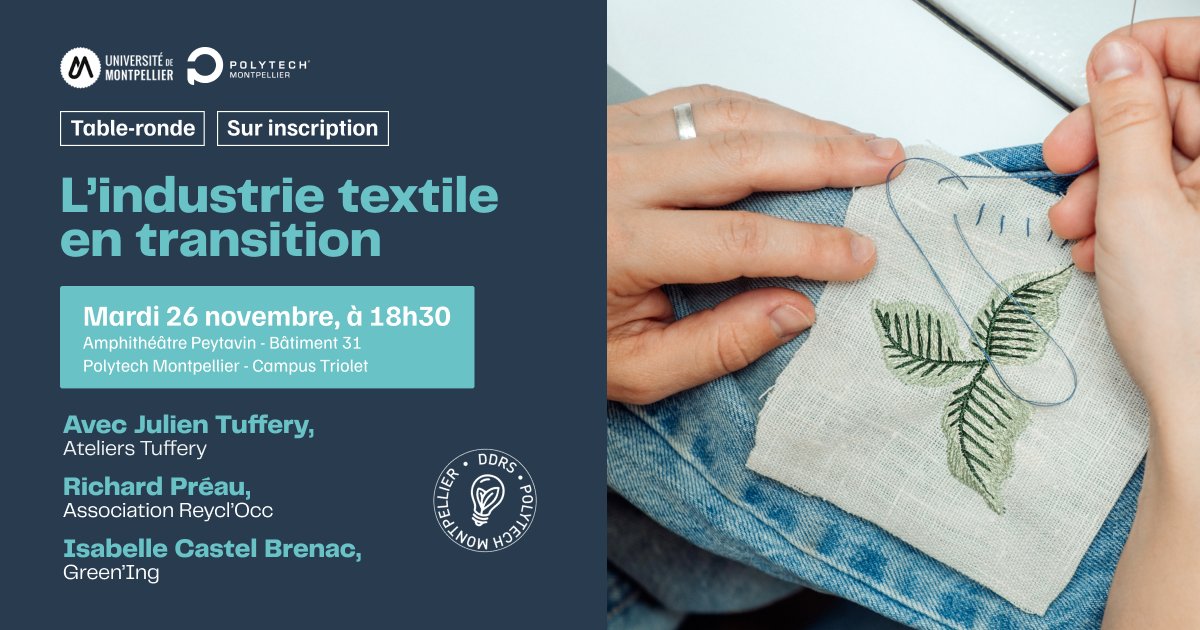 Polytech Montpellier (@polytechmontp) on Twitter photo 🧶 Changer le fil de l’histoire : l’industrie textile est en transition !
Notre cycle d'évènements consacrés à la transition écologique et au développement soutenable suit son cours.
➡️ Inscription gratuite & obligatoire : swll.to/yI8vtS
<a href="/AtelierTuffery/">Atelier Tuffery</a>, <a href="/RecyclOcc/">Recycl'Occ Textile</a> 🧶 Changer le fil de l’histoire : l’industrie textile est en transition !
Notre cycle d'évènements consacrés à la transition écologique et au développement soutenable suit son cours.
➡️ Inscription gratuite & obligatoire : swll.to/yI8vtS
<a href="/AtelierTuffery/">Atelier Tuffery</a>, <a href="/RecyclOcc/">Recycl'Occ Textile</a>