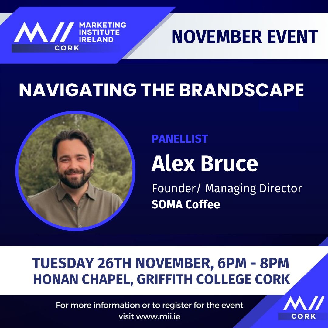 miicork's tweet photo. 🌟 Meet Alex Bruce – Panellist at Navigating the Brandscape! 🌟

We’re excited to have Alex Bruce, Managing Director of @SOMACOFFEECOLTD, on our panel. 

👉 Book your spot now: https://t.co/9RDSJ10ArL

#MIICork #BrandStrategy https://t.co/IUxQVeXctd