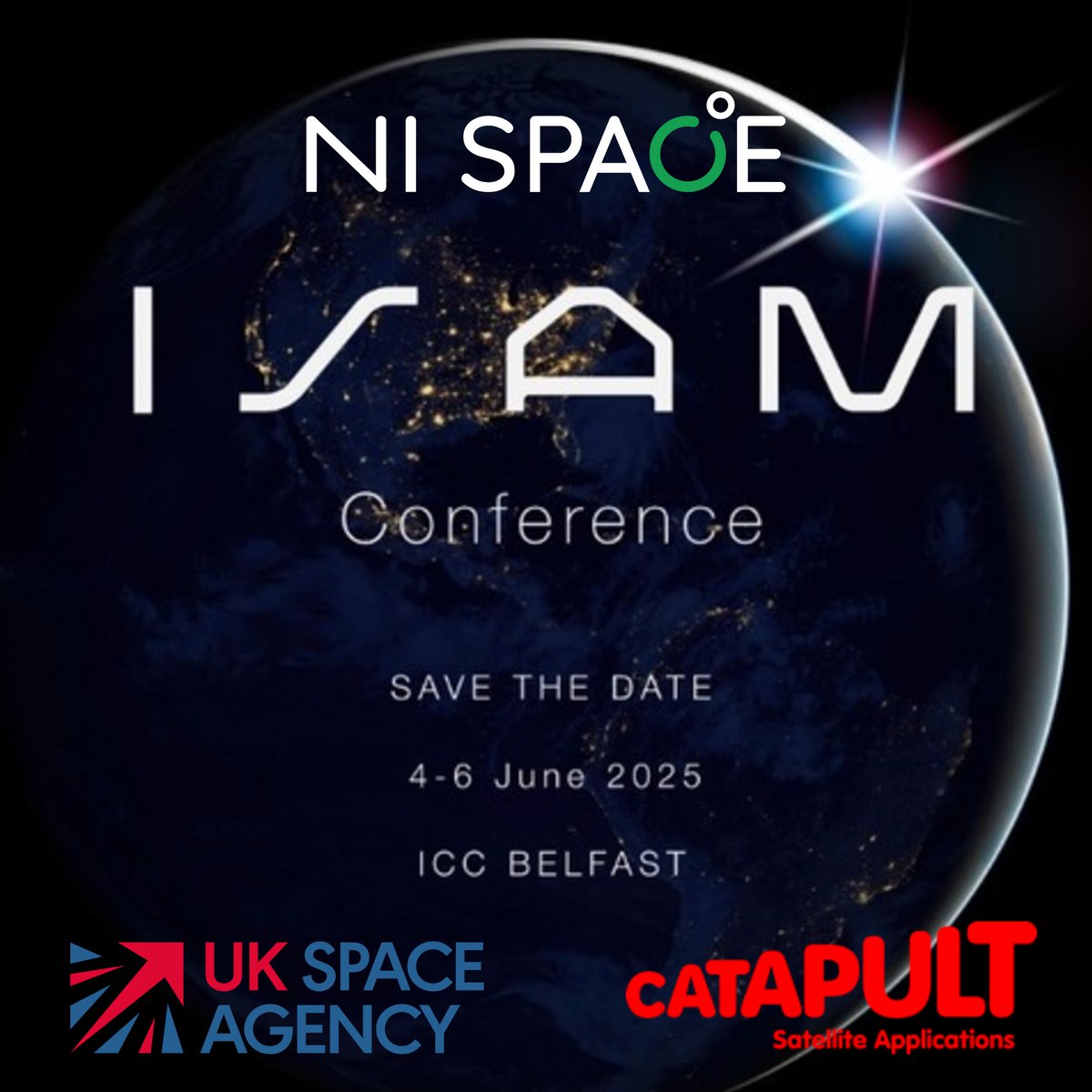 NI SPACE (@nispaceorg) on Twitter photo 💥 Save the date!
The UK’s 2nd ISAM Conference lands @ICCBelfast, 4-6 June 2025 🚀. Hosted by <a href="/spacegovuk/">UK Space Agency</a> & <a href="/SatAppsCatapult/">Satellite Applications Catapult</a>, it’s bigger than ever—uniting global experts to explore the opportunities within ISAM.
Details soon! 🔗gov.uk/government/new…
#ISAMConference #NISPACE 💥 Save the date!
The UK’s 2nd ISAM Conference lands @ICCBelfast, 4-6 June 2025 🚀. Hosted by <a href="/spacegovuk/">UK Space Agency</a> & <a href="/SatAppsCatapult/">Satellite Applications Catapult</a>, it’s bigger than ever—uniting global experts to explore the opportunities within ISAM.
Details soon! 🔗gov.uk/government/new…
#ISAMConference #NISPACE
