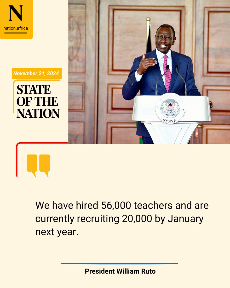 NationAfrica's tweet image. We have hired 56,000 teachers and are currently recruiting 20,000 by January next year. #StateOfTheNation