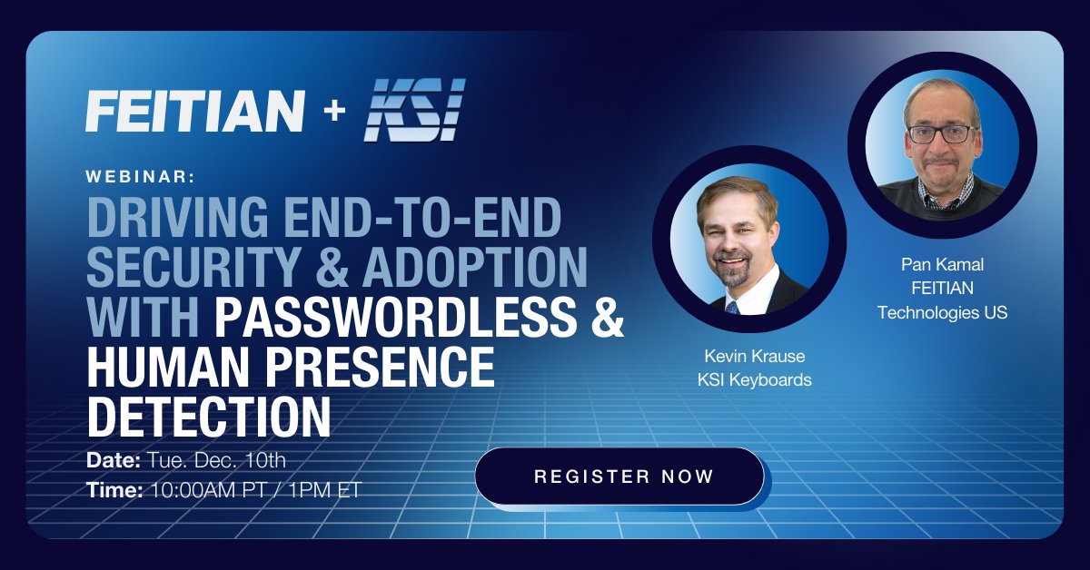 FEITIAN_US's tweet photo. Sign up for our joint webinar with #KSI Keyboards on End-to-End Security and Adoption with Passwordless Authentication &amp; Presence Detection!

We'll be discussing new ways to leverage FIDO2 device-bound passkeys &amp; human presence detection to enhance security &amp; drive user adoption. https://t.co/cH9usap7Lq