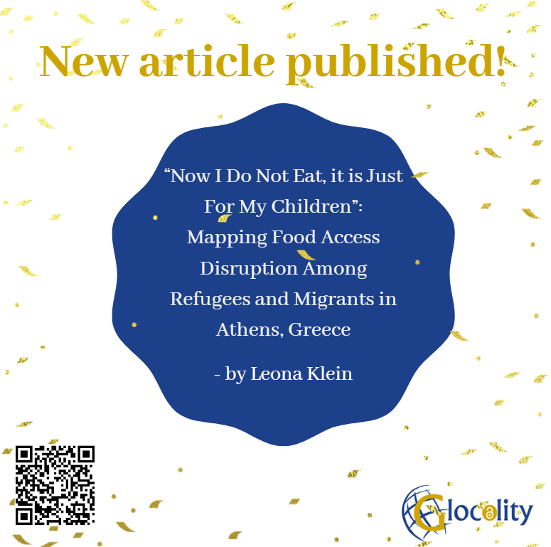 GlocalityWhc's tweet photo. #Glocality has published a new article! This article explores food access disruption and key unmet needs among refugees and migrants in Athens, Greece. It was written by Leona Klein for her Bachelor thesis. 
#foodaccess #foodsecurity #migration #structuralinequality #greece https://t.co/l0mJQJB6OB