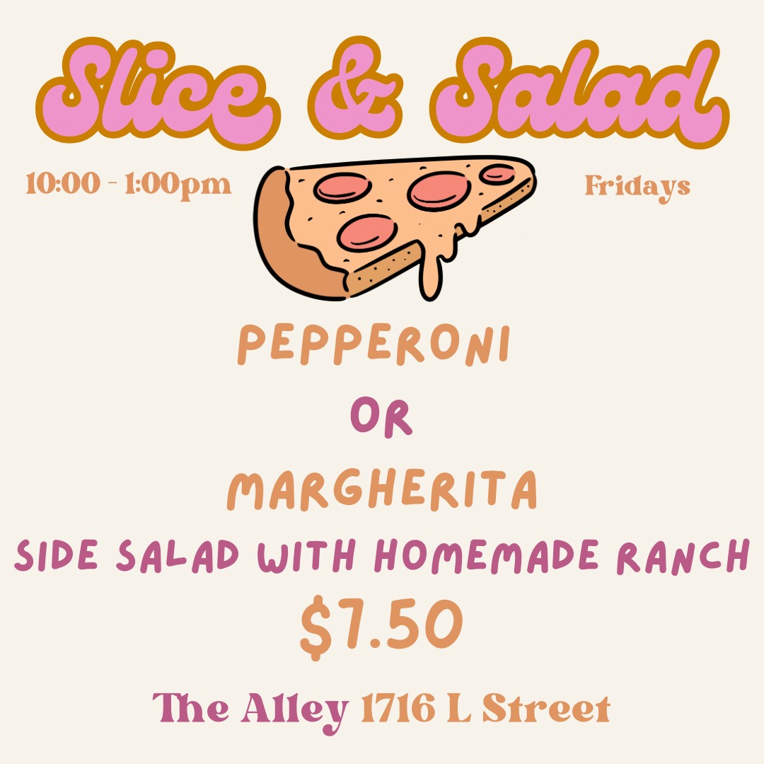 Join us at The Alley every Friday from 10:00 AM to 1:00 PM for our Slice &amp; Salad combo! Enjoy a large slice of Margherita or Pepperoni pizza, paired with a fresh side salad topped with our house-made ranch dressing – all for just $7.50! 🍕⁠