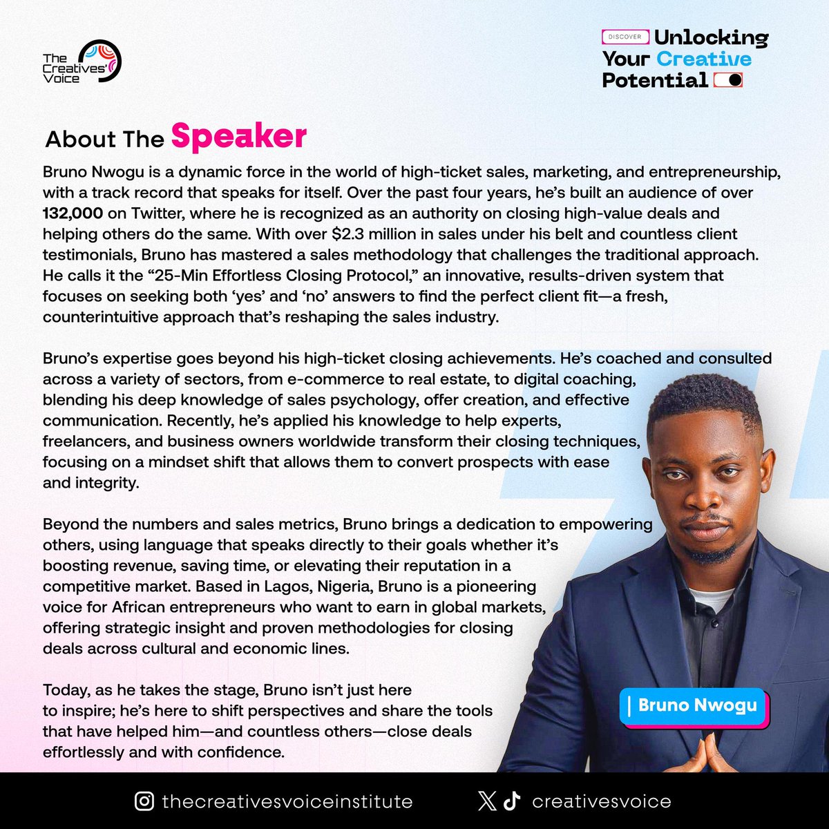 CreativesVoicee's tweet image. 🚨 Speaker Reveal! 🚨
Bruno Nwogu @bruno_nwogu is a powerhouse in high-ticket sales, marketing, and entrepreneurship, with a strong reputation in the industry
Over 4 years, he’s amassed 132k Twitter followers and generated over $2.3 million in sales using his...