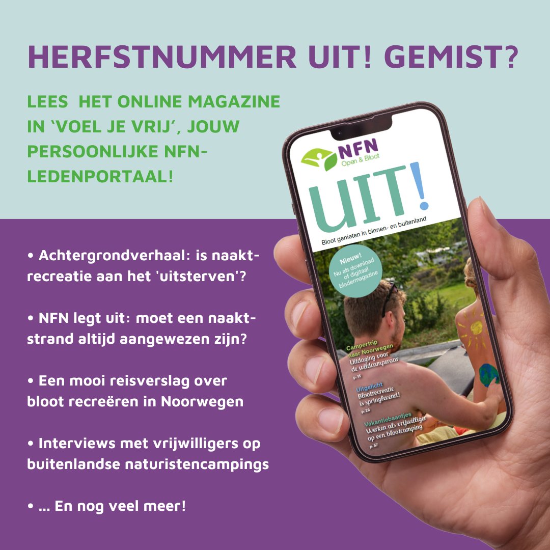 Het herfstnummer van ons ledenmagazine UIT! gemist? Je vindt deze editie als digitaal magazine in 'Voel je vrij', jouw persoonlijke NFN-ledenportaal, onder het kopje 'Documenten en magazines': nfn.nl/voeljevrij/