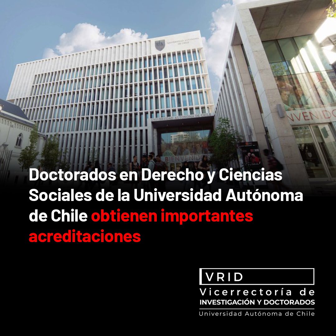 La <a href="/autonomadechile/">Universidad Autónoma de Chile</a> alcanzó un hito académico con la acreditación de dos de sus programas de doctorado: 4 años para el Doctorado en Derecho y 3 años para el Doctorado en Ciencias Sociales, el máximo para programas en su primera postulación.

🔗 Detalles: uautonoma.cl/noticias/docto…
