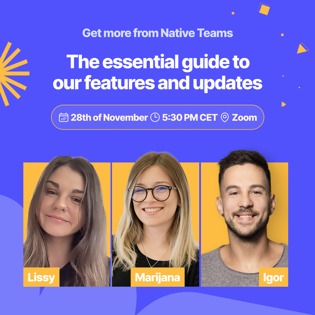 🎉 Join our webinar, "Get More from Native Teams: Essential Guide to Features &amp; Updates."

Discover tools &amp; updates to empower your team, optimize workflows, manage payroll, expenses, payments, and more. 💻✨ 

Don’t miss this chance to simplify your daily tasks! 🚀