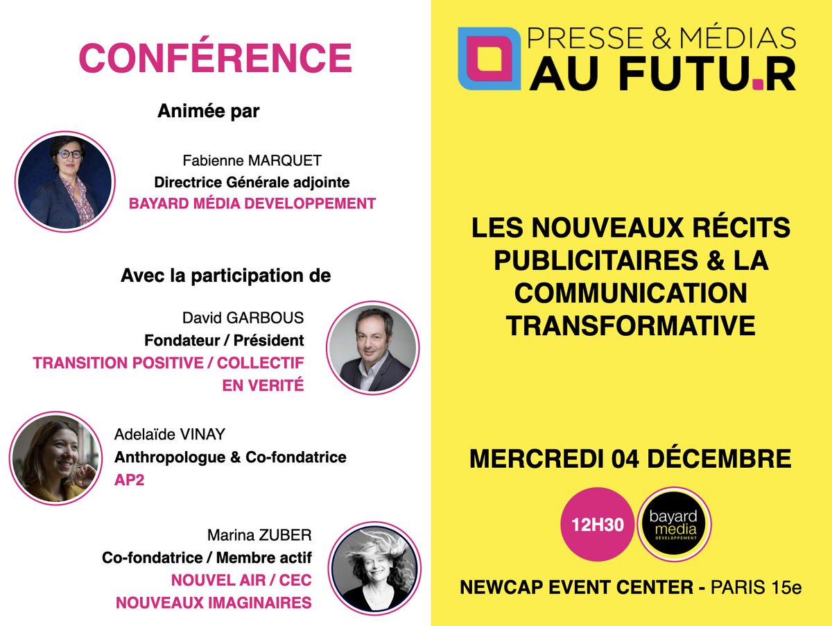 [CONFÉRENCE🗣]
"Les nouveaux récits publicitaires &amp; la communication   transformative" de BAYARD MEDIA DEVELOPPEMENT 04/12 12H30 sur #presseetmediasaufutur
🎤 <a href="/f_marquet/">Fabienne_Marquet</a> 

👉 Inscription urlr.me/XfxDp
🔍 Programme urlr.me/C2r3M
 
#presse #media