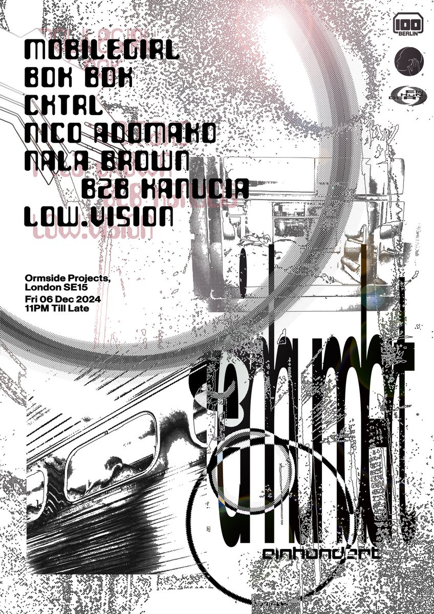 Nico Adomako (@nico_adomako) on Twitter photo LONDON!!!
So excited to celebrate
9 years of EINHUNDERT with our debut night at <a href="/OrmsideProjects/">ORMSIDE PROJECTS</a> <3
Friday - 6th December 2024
23:00 Till Late
Whole Crew is making the trip,
joined by our besties <a href="/mobilegirlll/">mobilegirl</a> , <a href="/bok_bok/">Bok Bok 🍉🔻</a> and <a href="/cktrl/">*+!:) 🦋 ^</a>
Spread di word <3 LONDON!!!
So excited to celebrate
9 years of EINHUNDERT with our debut night at <a href="/OrmsideProjects/">ORMSIDE PROJECTS</a> <3
Friday - 6th December 2024
23:00 Till Late
Whole Crew is making the trip,
joined by our besties <a href="/mobilegirlll/">mobilegirl</a> , <a href="/bok_bok/">Bok Bok 🍉🔻</a> and <a href="/cktrl/">*+!:) 🦋 ^</a>
Spread di word <3
