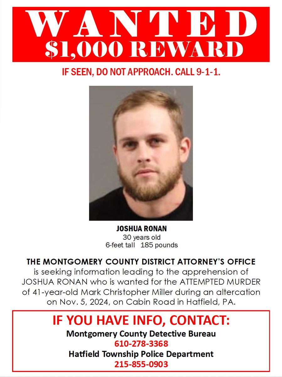 WANTED: Joshua Ronan for the attempted murder of Mark Miller in Hatfield Township.

Full Press Release: bit.ly/Joshua-Ronan
