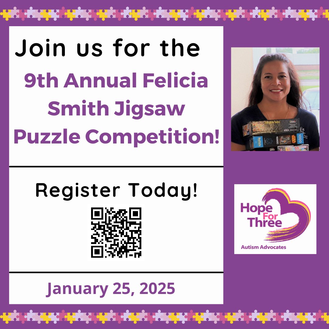 Hope_for_three's tweet image. Registration for the 9th Annual Felicia Smith Jigsaw Puzzle Competition is OPEN! 🧩🏆 Join us on January 25, 2025, for a morning of fun and support autism awareness. Register now: hopeforthree.org/events/ 
.
.
.
#HopeForThree #JigsawPuzzleCompetition #RegisterNow