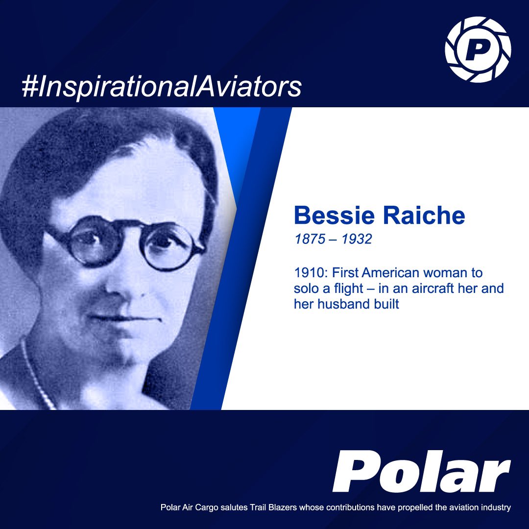 #PolarAirCargo celebrates #InspirationalAviator Bessie Raiche, who on September 16, 1910became the first American woman to solo a flight. #MakingConnections