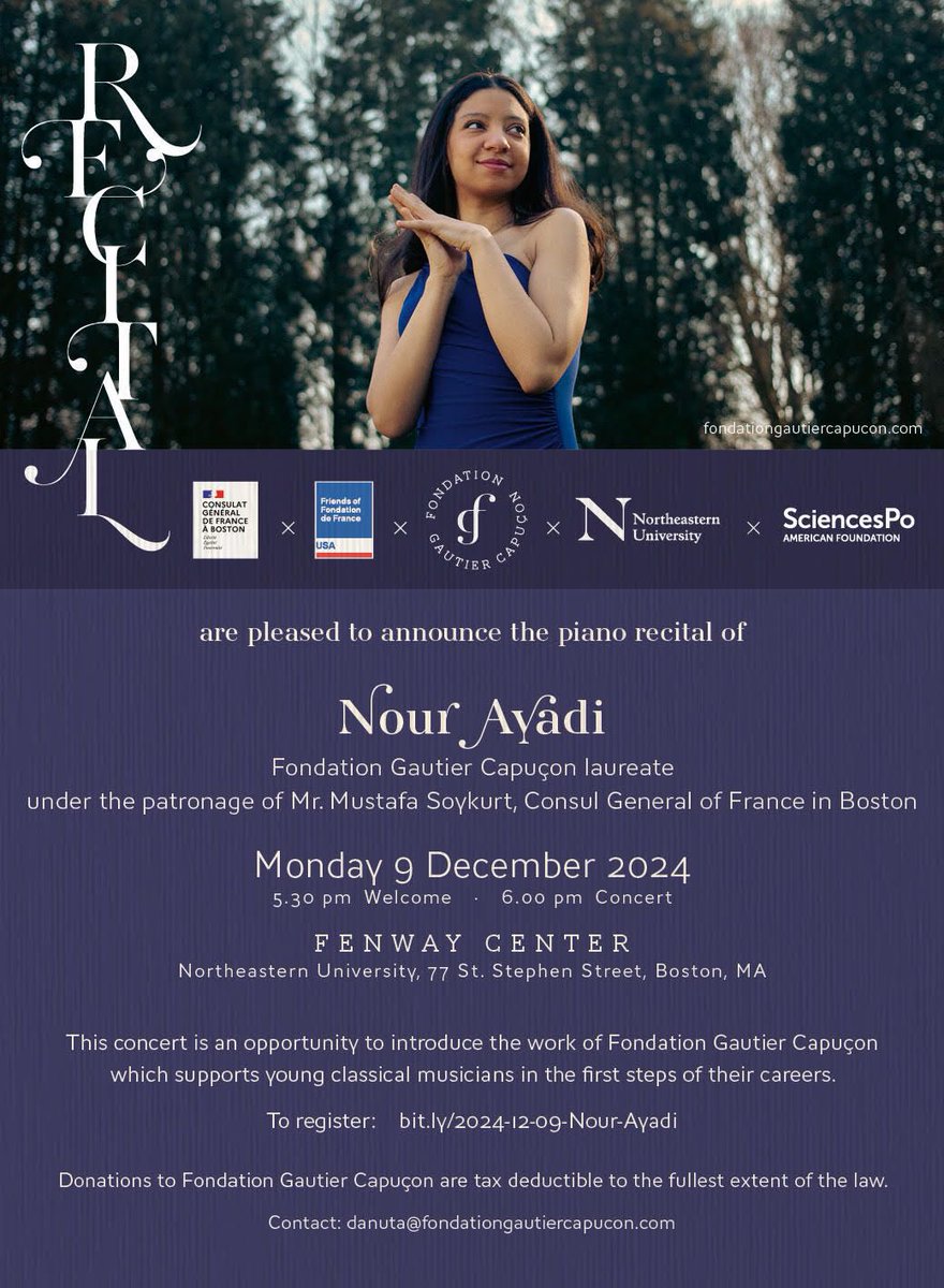 Consulate of France in Boston (@franceinboston) on Twitter photo Le Consulat général de France à Boston, en association avec la <a href="/FondationGC/">Fondation Gautier Capuçon</a> , <a href="/Northeastern/">Northeastern U.</a> et <a href="/ScPoAmericanF/">Sciences Po American Foundation</a>, vous invite au concert de la pianiste et lauréate de la Fondation Gautier Capuçon, Nour Ayadi.
⏰ Heure : 5.30 pm
📆 Date : le 9 décembre 2024
📌 Lieu : Fenway Le Consulat général de France à Boston, en association avec la <a href="/FondationGC/">Fondation Gautier Capuçon</a> , <a href="/Northeastern/">Northeastern U.</a> et <a href="/ScPoAmericanF/">Sciences Po American Foundation</a>, vous invite au concert de la pianiste et lauréate de la Fondation Gautier Capuçon, Nour Ayadi.
⏰ Heure : 5.30 pm
📆 Date : le 9 décembre 2024
📌 Lieu : Fenway