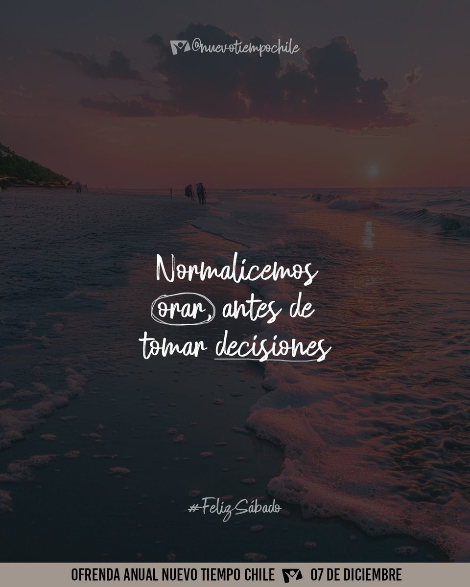 ntchile's tweet photo. ¿Por qué decidir sin orar, si podemos invocar el Dios que conoce el fin desde su inicio? ¡Normalicemos orar antes de tomar decisiones! Porque cuando oramos, los cielos se abren y las respuestas llegan en el tiempo perfecto de Dios.

#FelizSábado https://t.co/ej8Pvc5AGU
