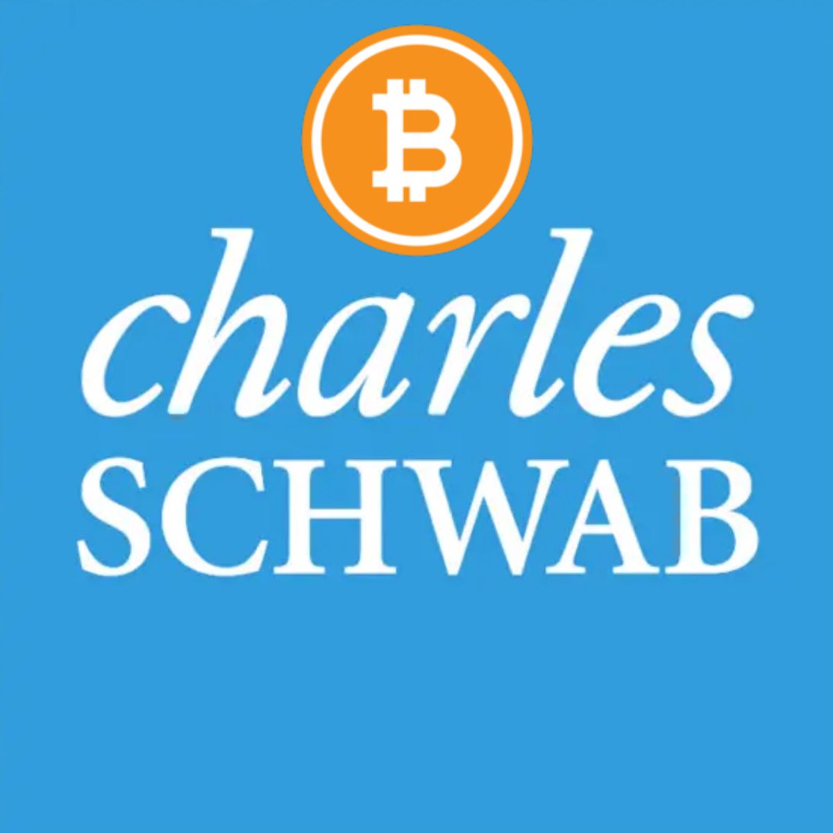 BREAKING: $9 Trillion Charles Schwab to get into Spot #Bitcoin and crypto  ETF sales - Bloomberg