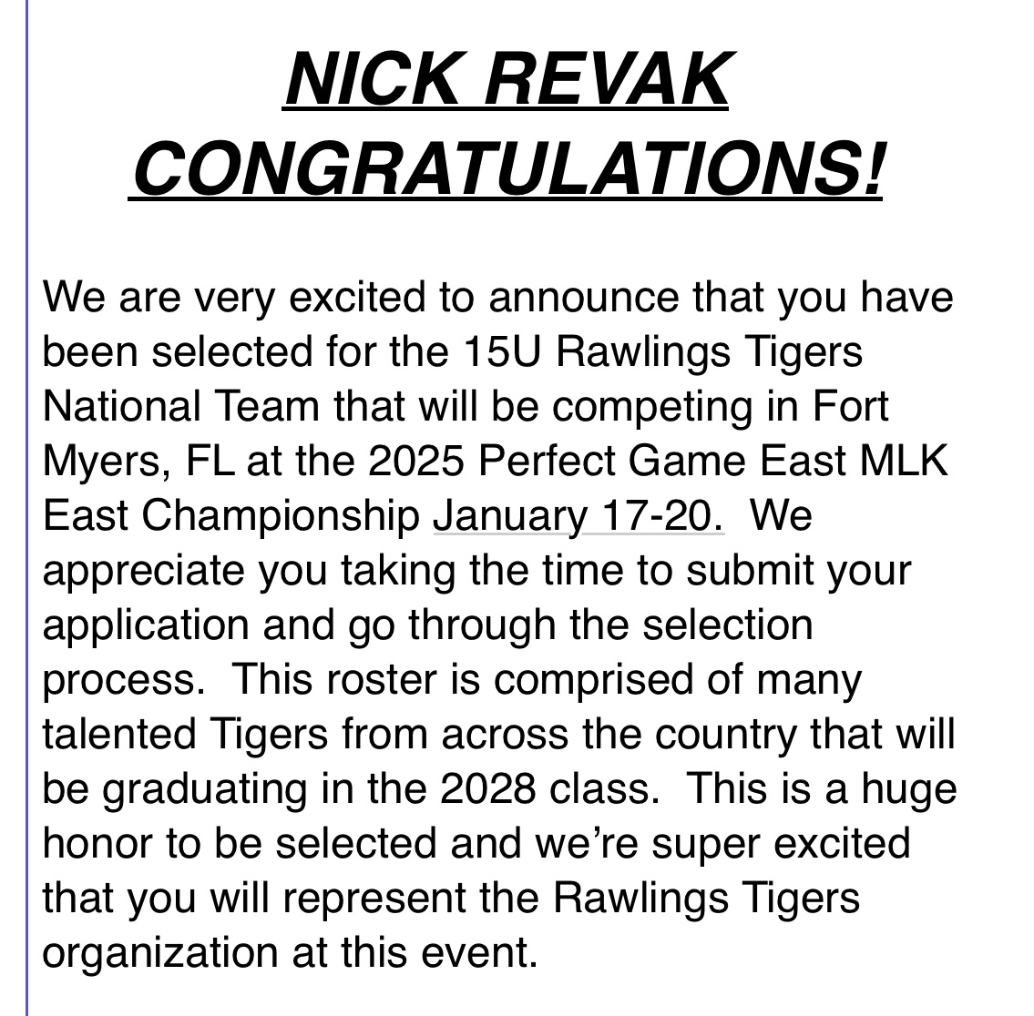 NickRevak's tweet photo. I am excited to be selected for the 15U Rawlings Tigers National Team competing in Fort Meyers, FL 1/17-1/20/25. Thank you for this opportunity. 
@EPratte2 @NationalTigers @RecruitTigers @OPHSAthletics @pittmarc20 https://t.co/wyZRbM0Efm