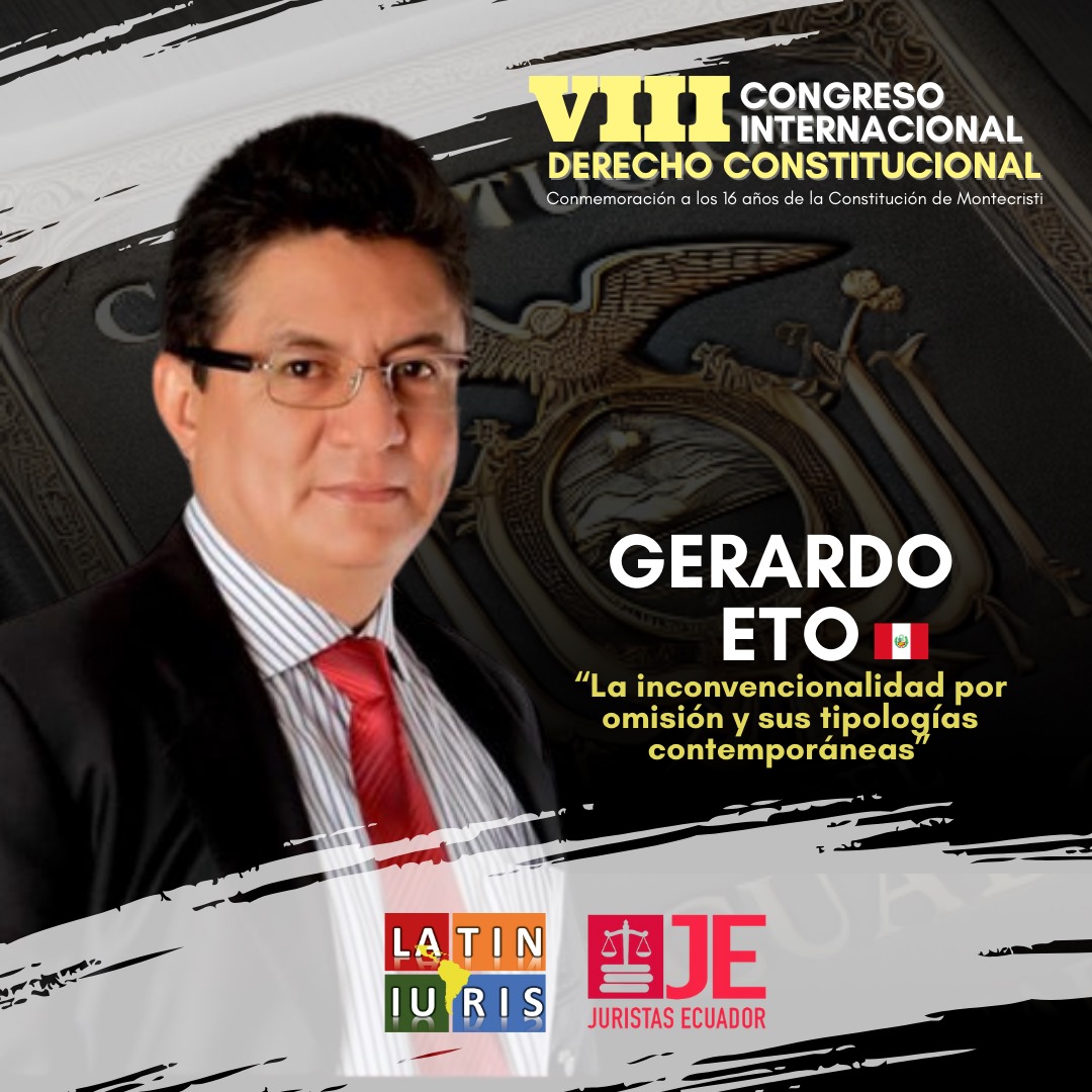El profesor Gerardo Eto Cruz, distinguido jurista peruano nos acompañará como panelista del VIII Congreso Internacional de Derecho Constitucional que tendrá lugar del 25 al 29 de noviembre. Los esperamos! Inscripción gratuita en el link: forms.gle/aoSLcyCNbZ1VwN…