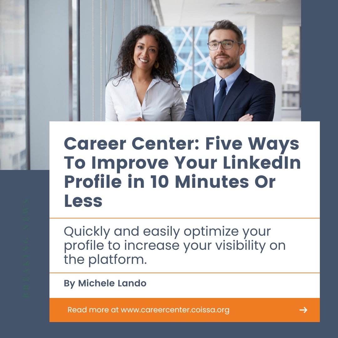 ➡️“Five Ways To Improve Your LinkedIn Profile in 10 minutes or Less.”📝careercenter.coissa.org/career-advice/…

💼 Read more in The COISSA Career Center! 

#CareerAdvice #JobSearch #ResumeTips #COISSA #CareerCenter