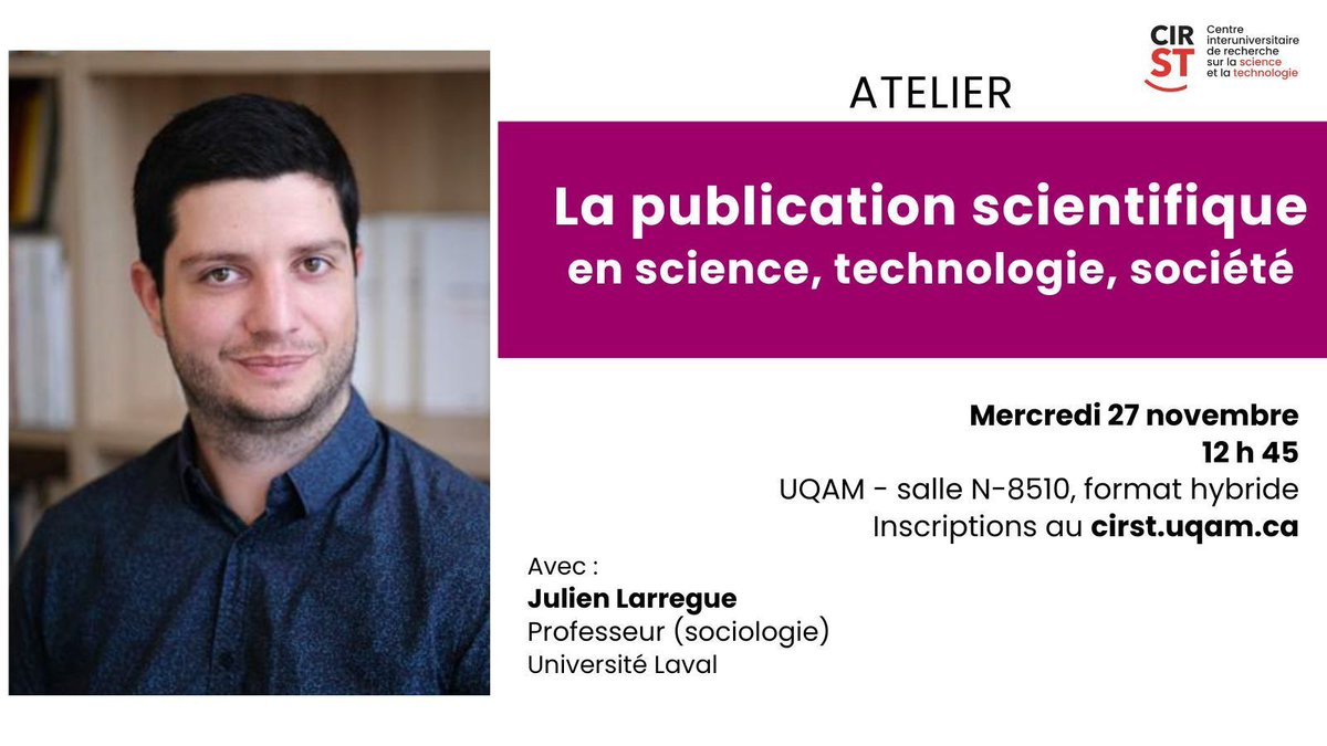 CIRST (@lecirst) on Twitter photo RAPPEL 🔔 La publication scientifique en science, technologie, société
un atelier avec <a href="/JulienLarregue/">Julien Larregue</a> (sociologie, Université Laval)
📆 mercredi 27 novembre, 12 h 45
buff.ly/4huok98 RAPPEL 🔔 La publication scientifique en science, technologie, société
un atelier avec <a href="/JulienLarregue/">Julien Larregue</a> (sociologie, Université Laval)
📆 mercredi 27 novembre, 12 h 45
buff.ly/4huok98
