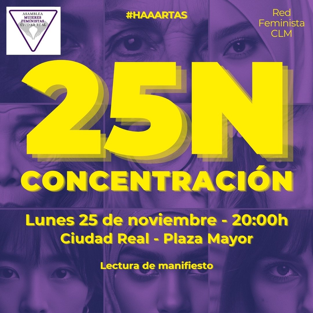 #HAAARTAS de violencia machista 🤬

Convocamos una concentración este lunes #25N a las 20:00h en la Plaza Mayor de Ciudad Real.

¡Basta ya! 📢

#25N2024
#RedFeministaCLM #25N #25NCLM