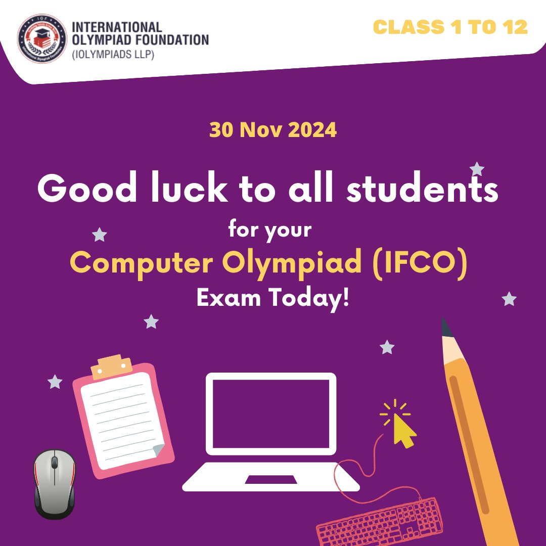 iof_education's tweet image. To all students,
Best of luck for your Computer Olympiad (IFCO) exam today! Stay confident and ace it like a pro!

Don’t miss updates on upcoming exams: iof.education/page/datesheet

#ComputerOlympiad #OlympiadExam #StudentGoals #ExamSeason  #IOFOlympiads #StayFocused #Students