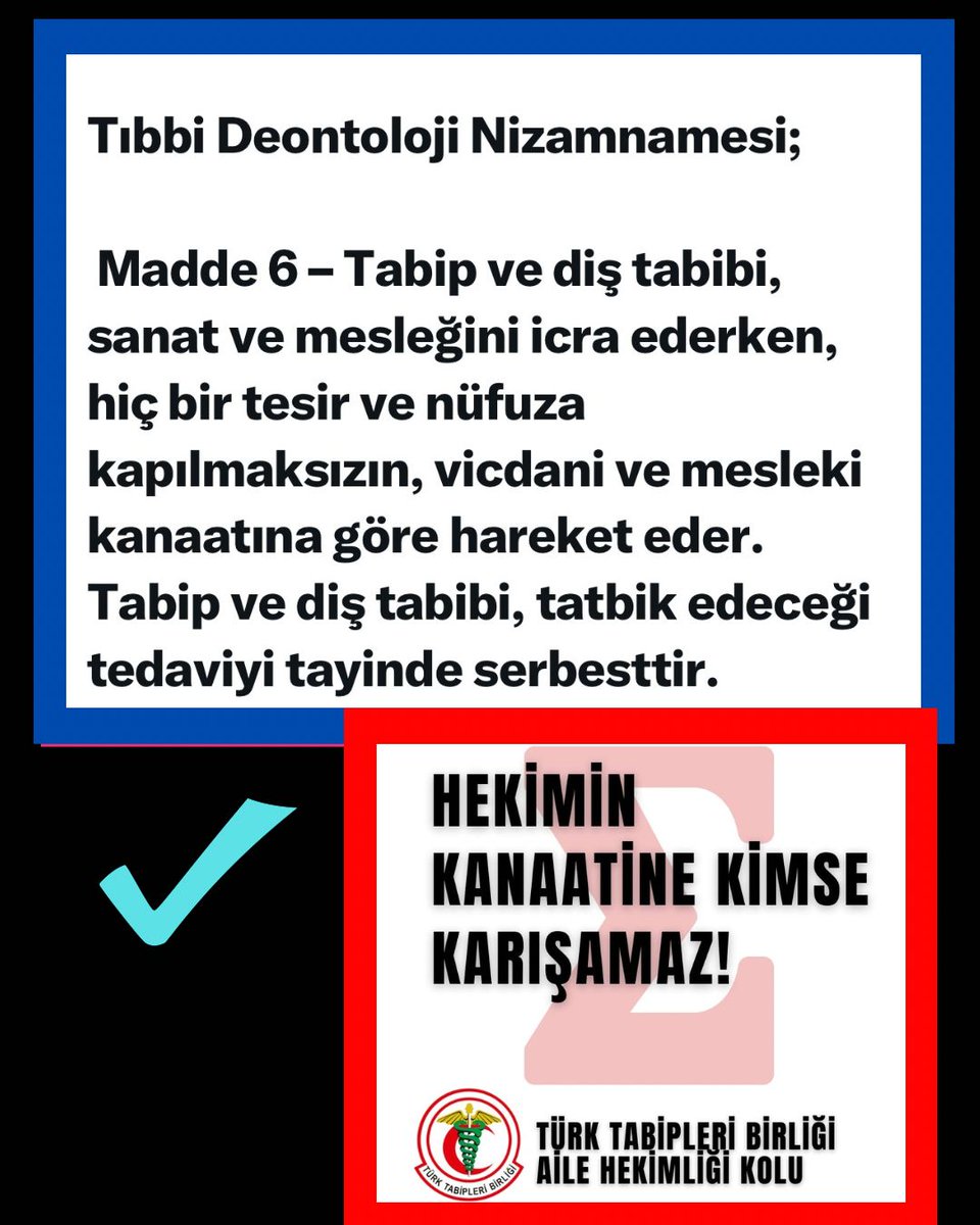 Tıbbı Deontoloji Nizamnamesine göre hekimler vicdani ve mesleki kanaatine göre hareket eder. Bakana göre değil. 
#SağlığaBakanArıyoruz