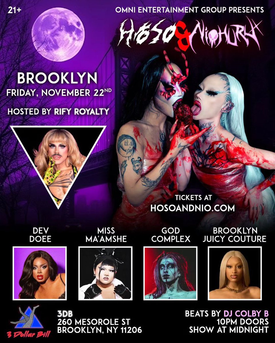 NYC WE ARE IN YOU!!! just got to Brooklyn and super excited for tmrw @ 3dollar bill, advance sale tix are cheaper so go get ur tix now hosoandnio.com ! Starring <a href="/rifyroyalty/">Rify Royalty</a> <a href="/missmaamshe/">MissMa’amShe</a> <a href="/godofcomplex/">god complex</a> <a href="/devdoee/">DEV DOEE 💕</a> &amp; Brooklyn juicy couture!