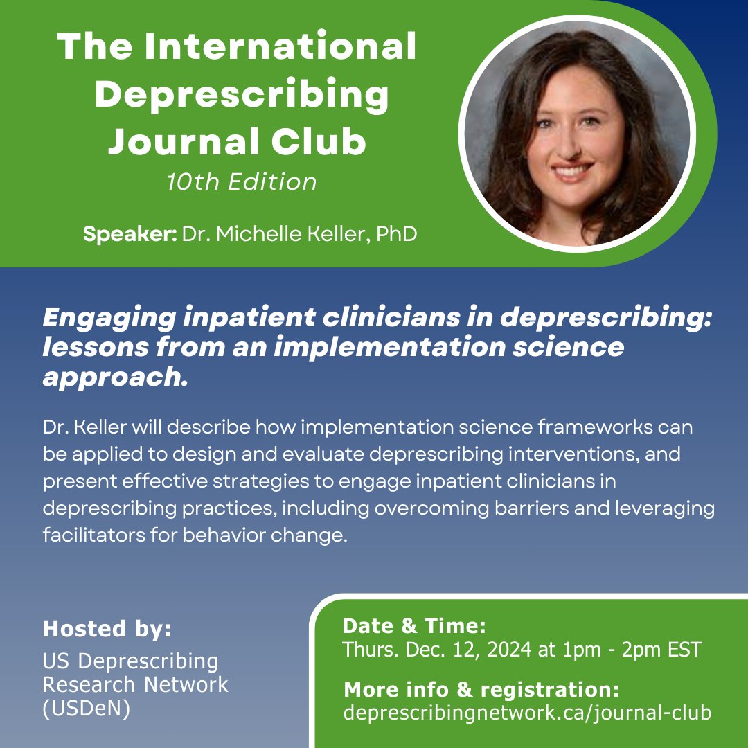 CADeN (@deprescribenet) on Twitter photo Don't miss the next International Deprescribing Journal Club, hosted by <a href="/DeprescribeUS/">US Deprescribing Research Network (USDeN)</a> on Dec. 12th!
Dr. @michelleskeller will be presenting learnings from a qualitative study, using an implementation science approach to identify barriers & facilitators to #deprescribing Don't miss the next International Deprescribing Journal Club, hosted by <a href="/DeprescribeUS/">US Deprescribing Research Network (USDeN)</a> on Dec. 12th!
Dr. @michelleskeller will be presenting learnings from a qualitative study, using an implementation science approach to identify barriers & facilitators to #deprescribing