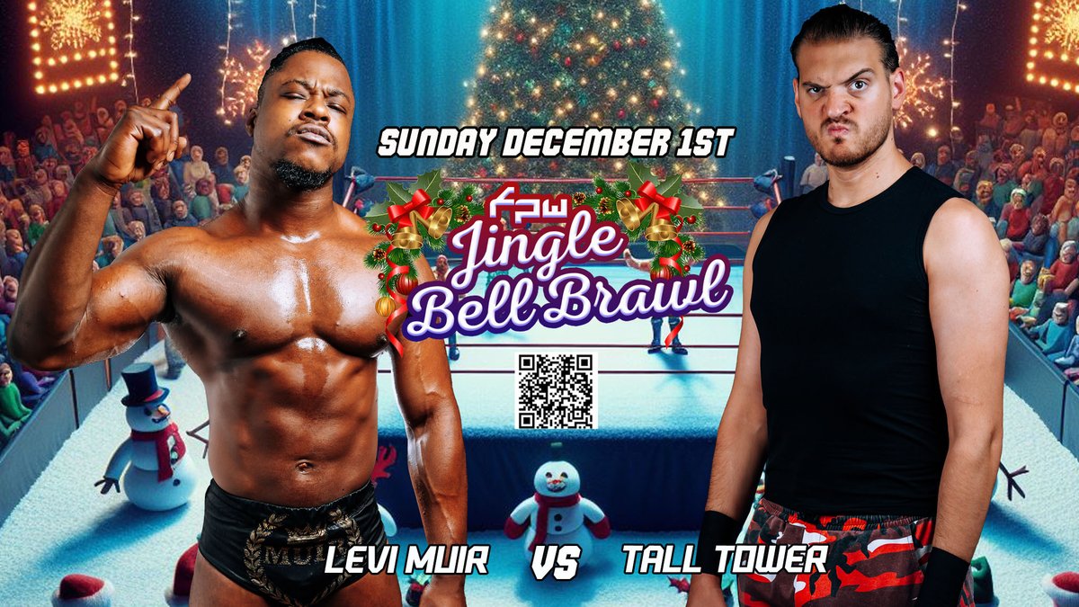 Future Pro Wrestling (@fpwuk) on Twitter photo 🚨Match Announcement 🚨FPW Jingle Bell Brawl
December 1st in Carshalton
Local Hero <a href="/LeviMuir/">Levi Muir 👑</a> returns to action as he takes on The Tall Tower!
futureprowrestling.com 🚨Match Announcement 🚨FPW Jingle Bell Brawl
December 1st in Carshalton
Local Hero <a href="/LeviMuir/">Levi Muir 👑</a> returns to action as he takes on The Tall Tower!
futureprowrestling.com