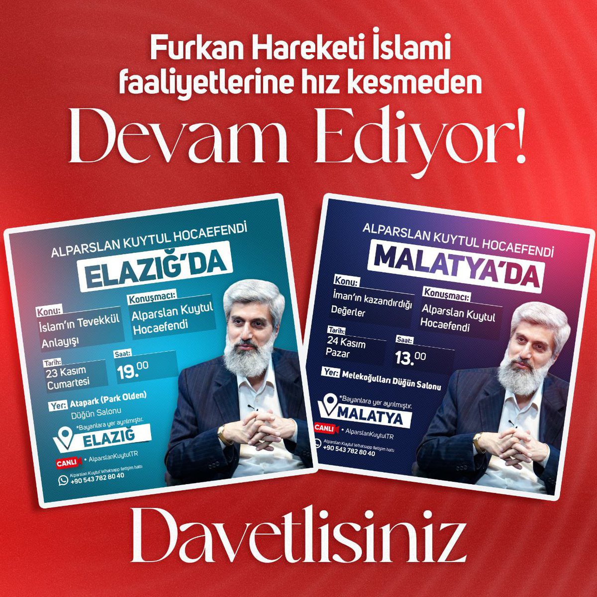 ElazığMalatya Konferansları
#FurkanKonferansları