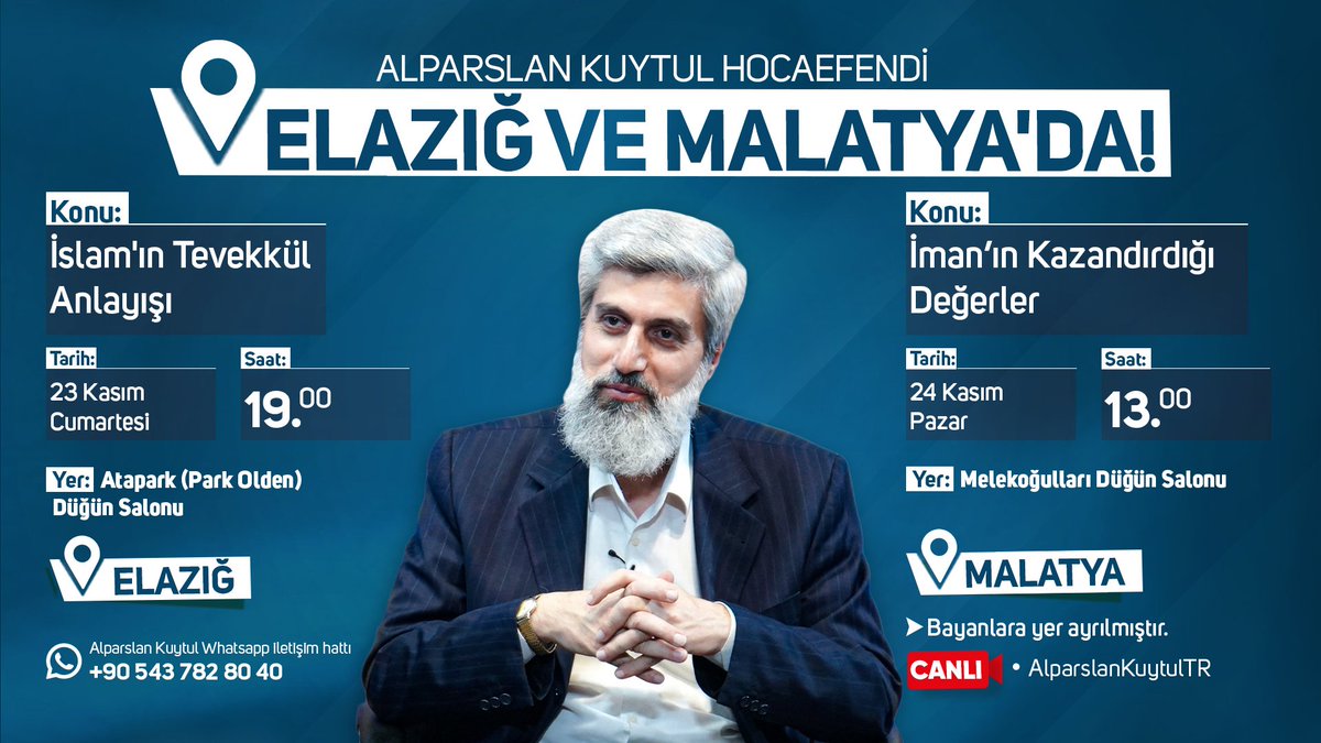 Alparslan Kuytul Hocaefendi Elazığ ve Malatya'da!

ElazığMalatya Konferansları
#FurkanKonferansları