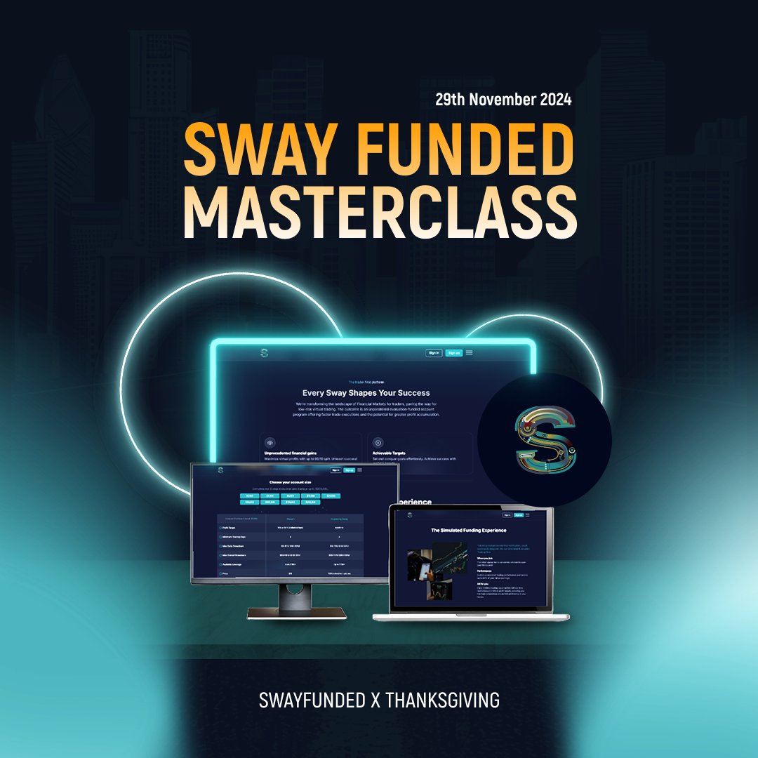 It’s official! We're hosting the Thanksgiving Sway Funded Masterclass on Nov 29th! 
Get expert guidance on account setup.
Sign up for Thanksgiving GIVEAWAYS:  ow.ly/6Xwx50UbyNk
Date: Nov 29th, Time: 6 PM CET | 12 PM EST | 9 AM PST, Platform: Discord.