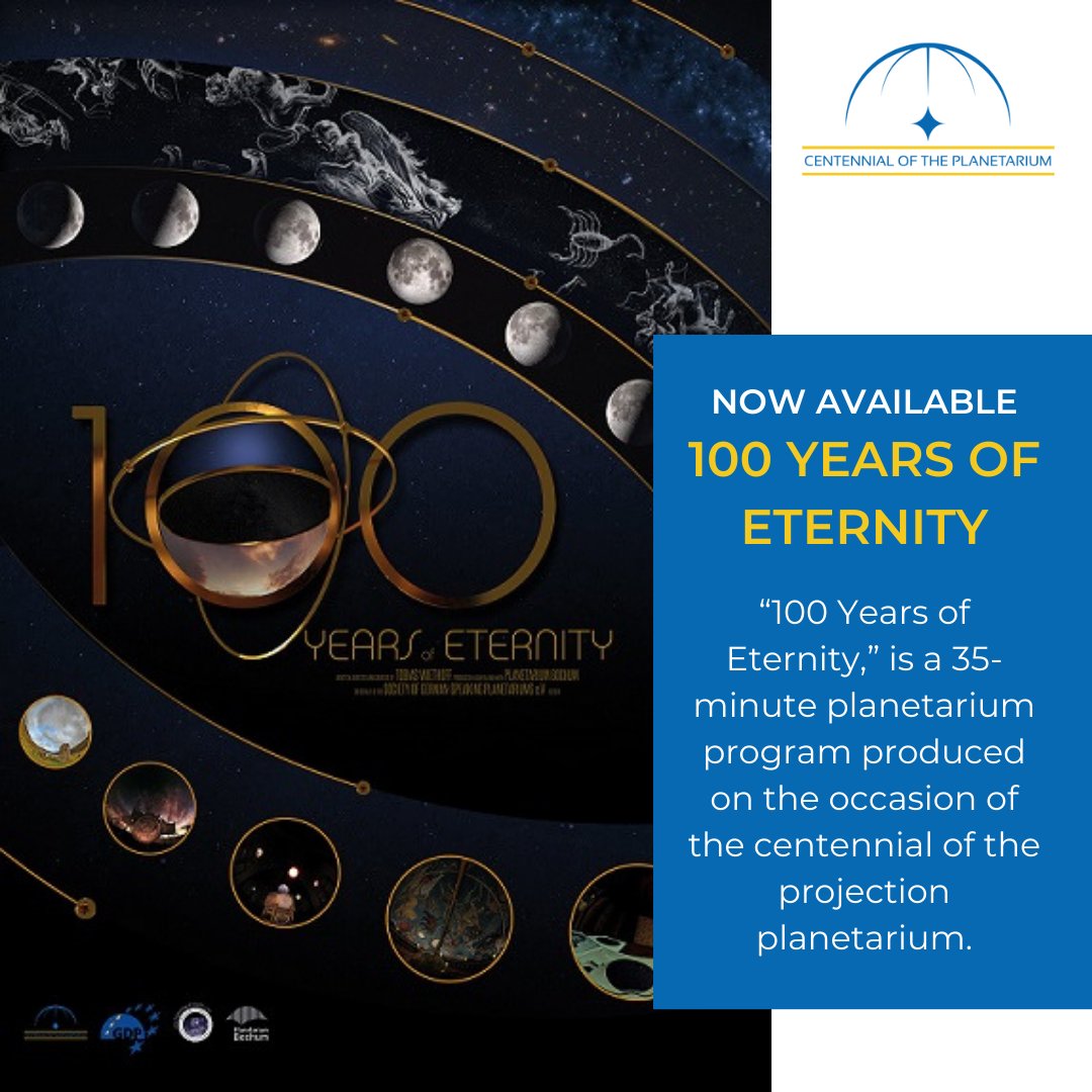 The planetarium show '100 Years of Eternity' is available for purchase and will be offered throughout the centennial year, until May 2025. Learn more: planetarium100.org/centennial-pro…