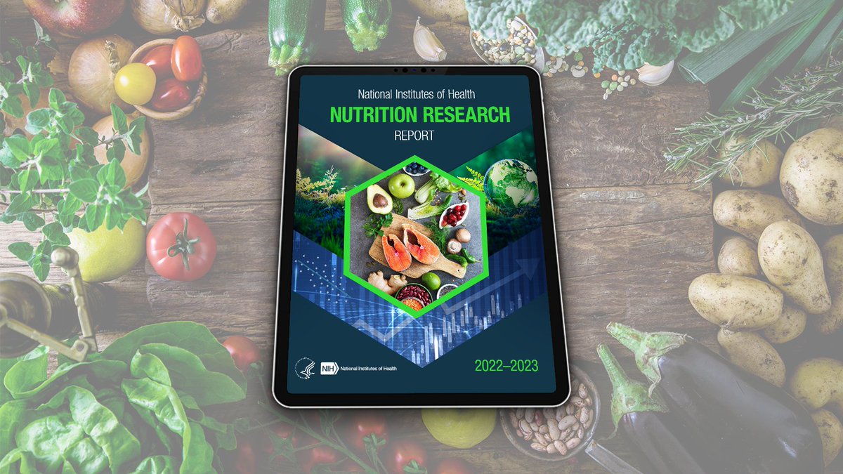 Nutrition is inextricably linked to all aspects of health and disease. The <a href="/NIH/">NIH</a> Office of Nutrition Research (#ONR) is pleased to release the NIH Nutrition Report 2022-2023. #NutritionResearch plays a critical role in human health. Learn more: go.nih.gov/XPhuhuq
