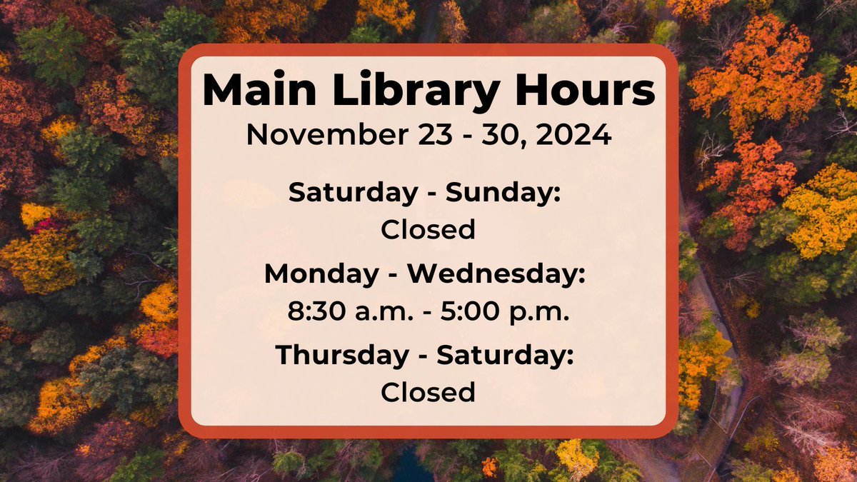 Wishing you a restful fall break, #Illini! The Main Library will have reduced hours over break, but we'll be back to our usual hours starting December 1.