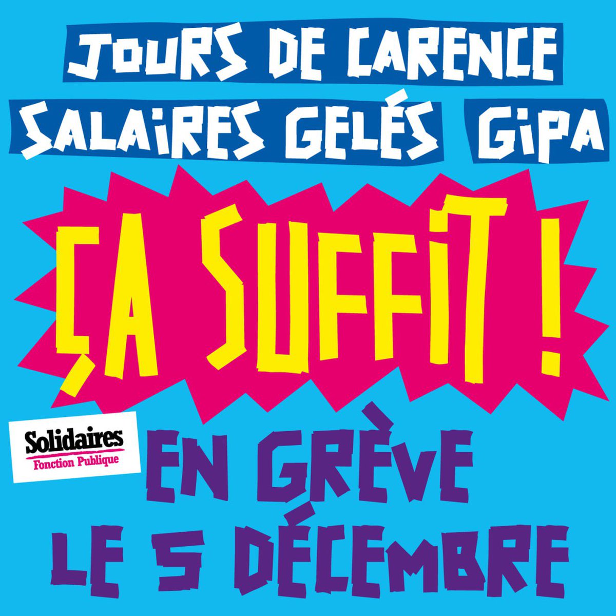 SolidairesFP's tweet image. La colère monte ! 
👉Jours de carence
👉salaires gelés 
👉 suppression de la GIPA 
❌ Ça suffit ! 
📣 Le #5décembre📅, on se met toutes et tous en grève 🔥🔥