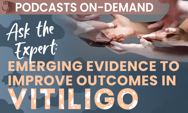 PracticePoint's tweet image. Episode 2 Now Available! Ask the Expert: Emerging Evidence to Improve Outcomes in Vitiligo - Vitiligo: No Decision About Me Without Me

Click the link in our bio to earn FREE AMA, ABS, ANCC or ACPE credit!

#vitiligo #dermatology #PracticePointCME #FreeCME