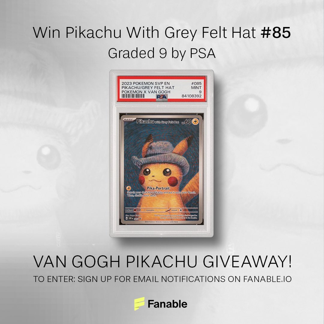 ⚡ Pokémon Giveaway! ⚡

We’re giving away a Pikachu with Grey Felt Hat #85, aka “Van Gogh Pikachu” graded 9 by PSA!

To Enter: 

1️⃣Sign up for email notifications on Fanable.io!

BONUS ENTRIES: Like, Retweet &amp; Tag a friend for extra chances!