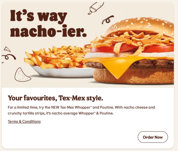 AaronIsREAL's tweet photo. @KenDomik I got this from Burger King about the new Whoppers available in the US so I checked Burger King CA to see if they had it which they don't seem to but saw they have a new Tex-Mex Whopper and Poutine there, so I wanted to share them both with you as a suggestion to try... https://t.co/Ew6vqNlLQM